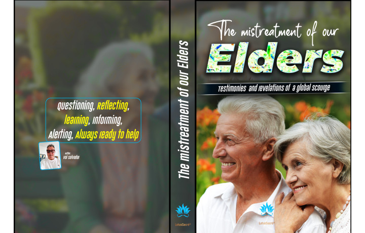 ✅ The 3 books - Abuse of our Elders: Testimonies and Revelations of a Global Scourge