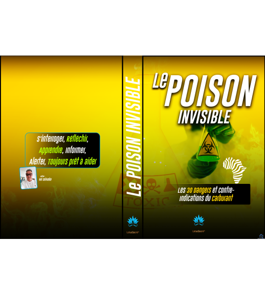 ✅ Livre broché - Le Poison Invisible: Les 30 dangers et contre-indications du carburant frelaté